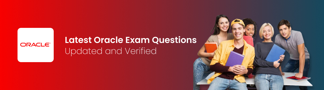 Oracle Exam Dumps with Question and Answers